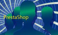 PrestaShop v1.7.20：开源电子商务解决方案的全面指南与功能详解